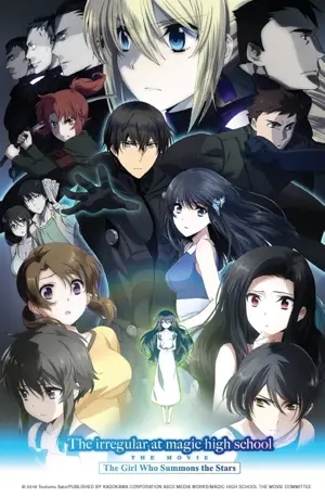 The Irregular at Magic High School: The Movie - The Girl Who Summons the Stars