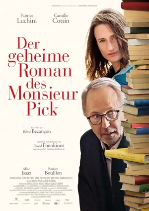 Der geheime Roman des Monsieur Pick